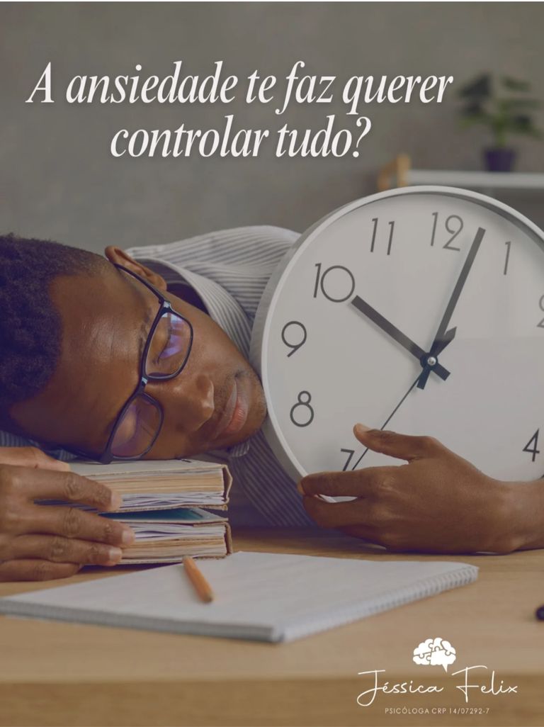 Você sente que precisa planejar cada detalhe, prever o futuro e se preparar para o pior?
